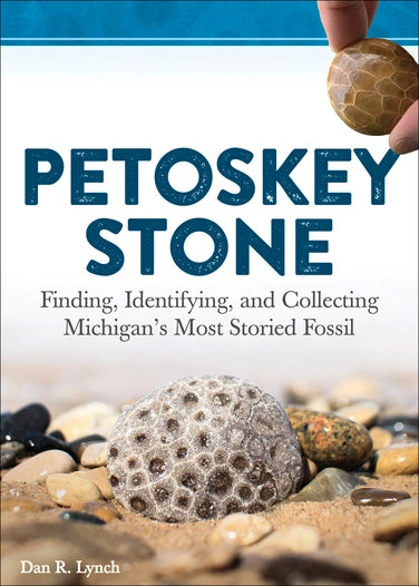 Petoskey sone book, field guide, how to fine stones, hanni gallery